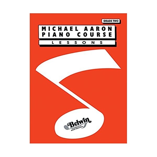 Michael Aaron Piano Course: Lessons Grade 2