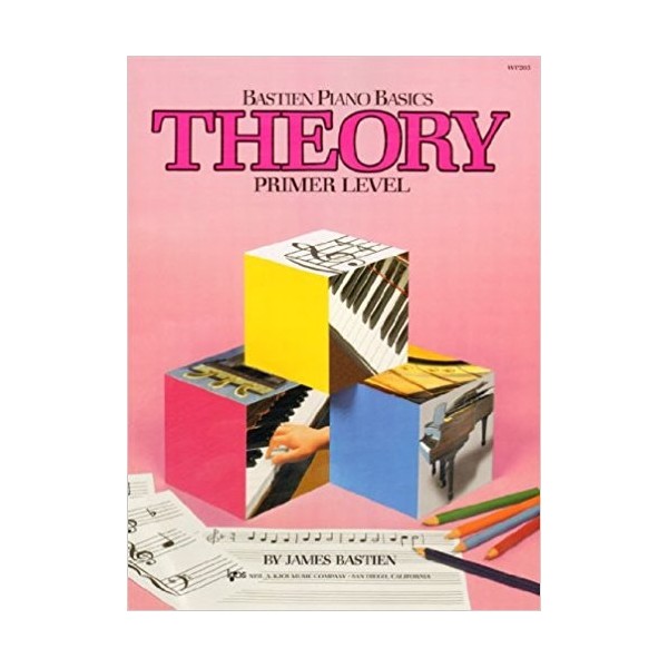 Bastien Piano Basics Theory Primer Level WP205
