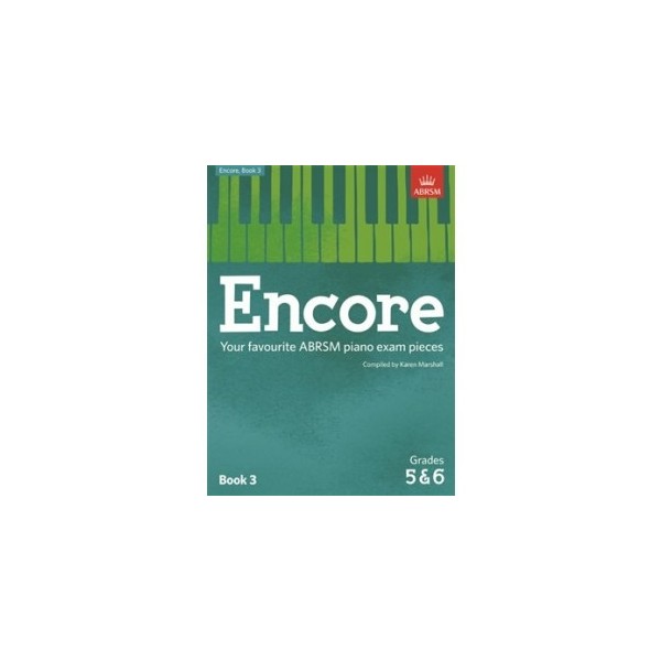 Encore ABRSM Book 3 Grades 5&6