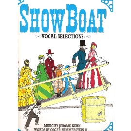 Show Boat: Vocal Selections (Piano & Voice)