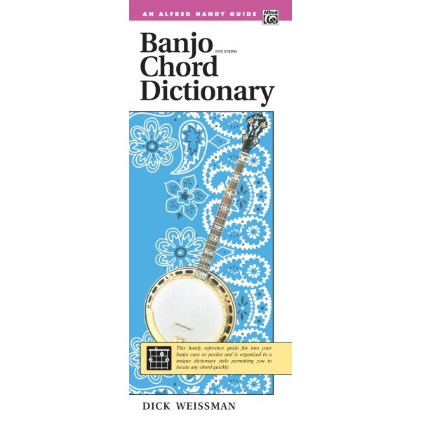 Banjo Chord Dictionary Five String An Alfred Handy Guide