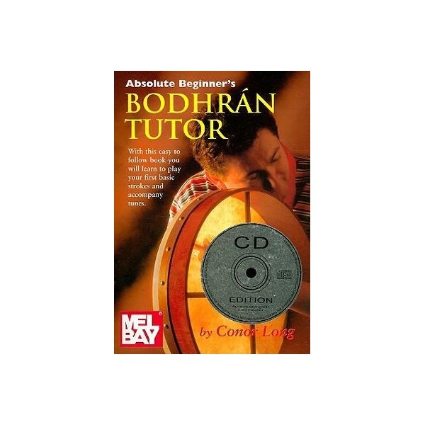 Absolute Beginner's Bodhrán Tutor (CD Edition)