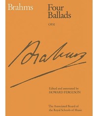 Brahms - Four Ballads Op.10 (ABRSM Edition)