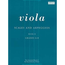 ABRSM Viola Scales & Arpeggios Book 2 Grades 6-8