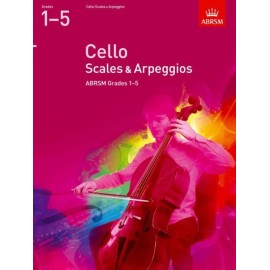 ABRSM Cello Scales & Arpeggios Grades 1-5