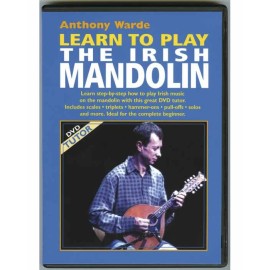 Learn To Play The Irish Mandolin Anthony Warde