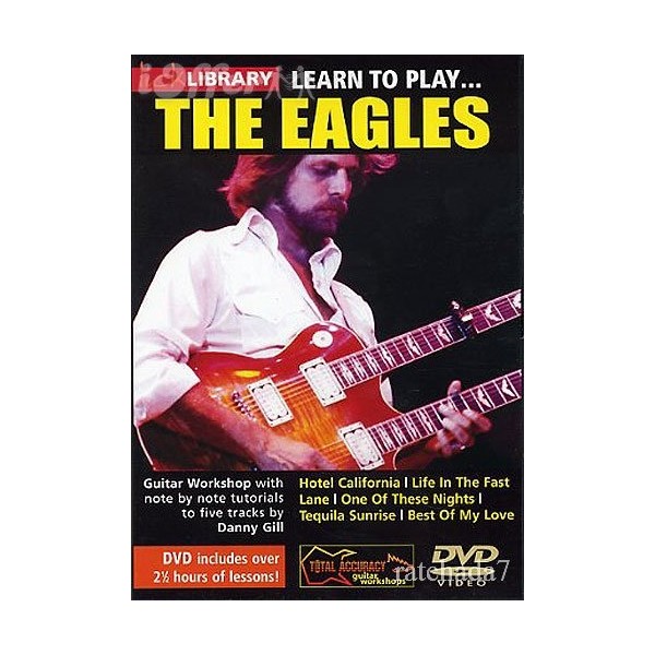 Lick Library: Learn To Play The Eagles