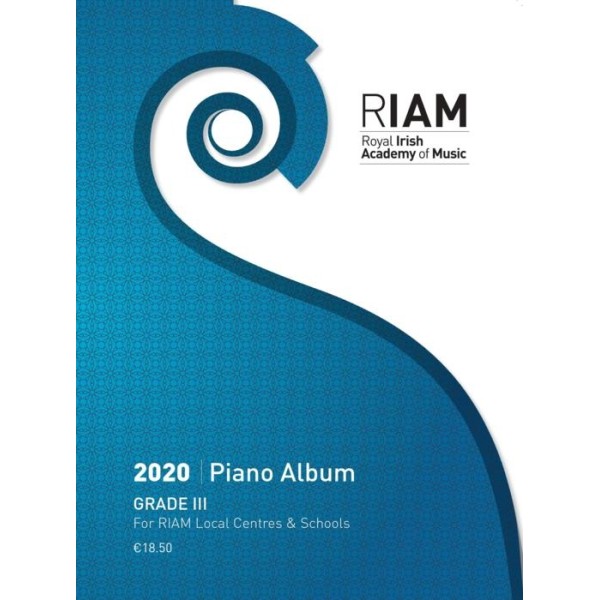Royal Irish Academy Piano Album 2020 Grade 3