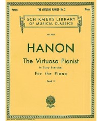Hanon: The Virtuoso Pianist in 60 Exercises For Piano Book 2
