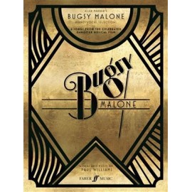 Bugsy Malone Song Selection: Piano/ Vocal