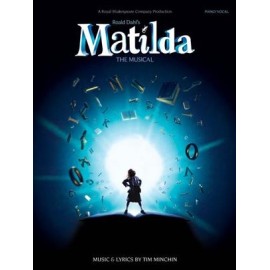 Roald Dahl's Matilda - The Musical- Piano/ Vocal