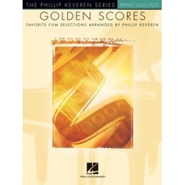 Golden Scores Favorite Film Selections Arranged by Phillip Keveren Piano Solo Plus