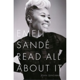 Emeli Sande Read All About It