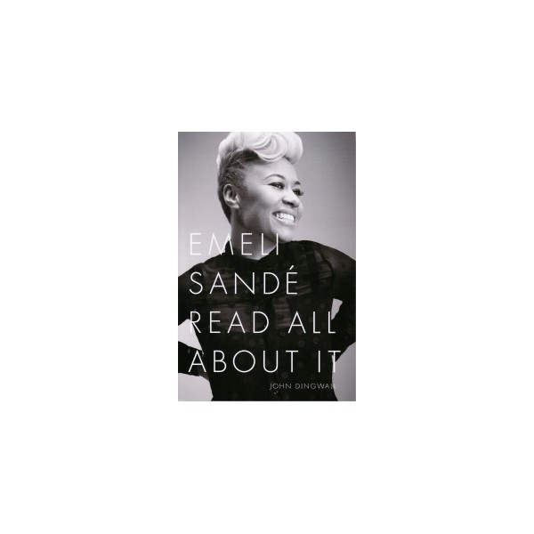Emeli Sande Read All About It