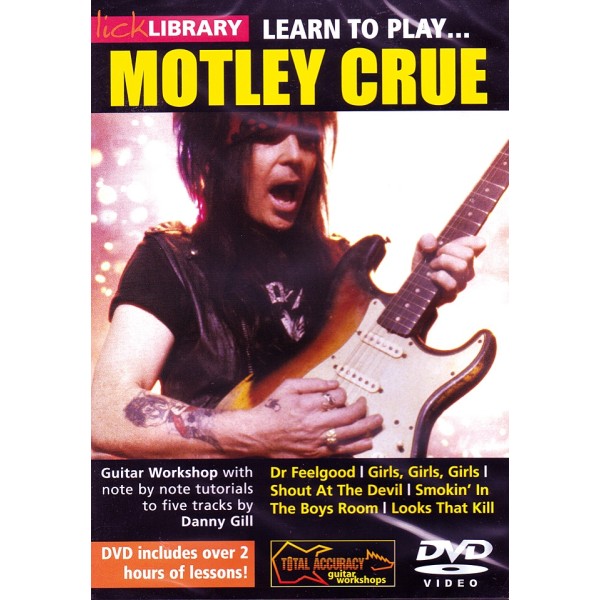 Lick Library: Learn To Play Motley Crue