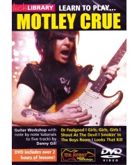 Lick Library: Learn To Play Motley Crue