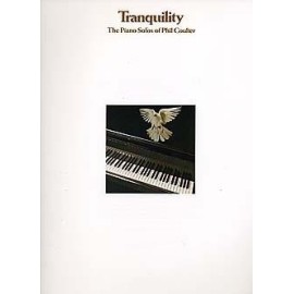 Tranquillity: The Piano Solos Of Phil Coulter