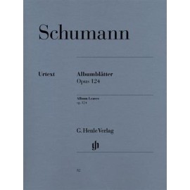 Schumann : Album Leaves / Albumblatter Op.124