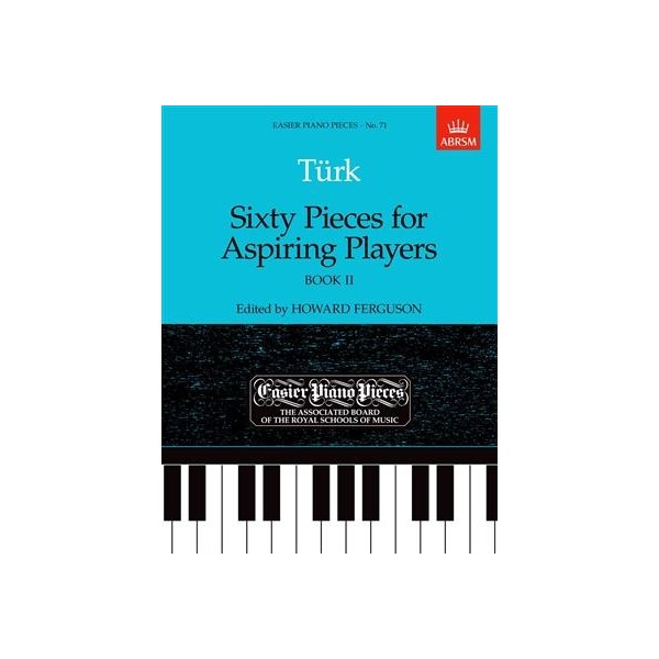 Turk : Sixty Pieces for Aspiring Players Book 2