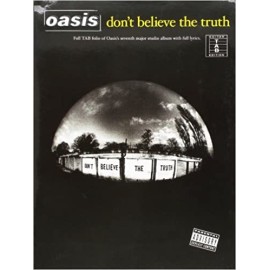 Oasis - Don't Believe The Truth