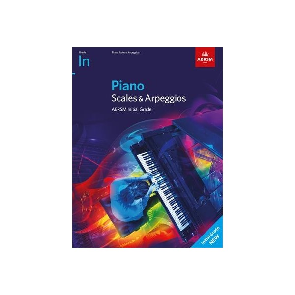 ABRSM Piano Scales & Arpeggios 2021 - Initial