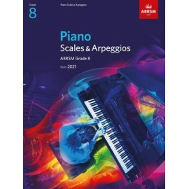 ABRSM Piano Scales & Arpeggios 2021 - Grade 8