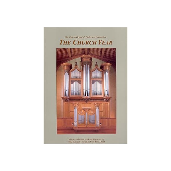 Church Organist's Collection - Vol 1 Church Year