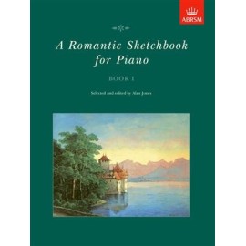 A Romantic Sketchbook for Piano Book 1