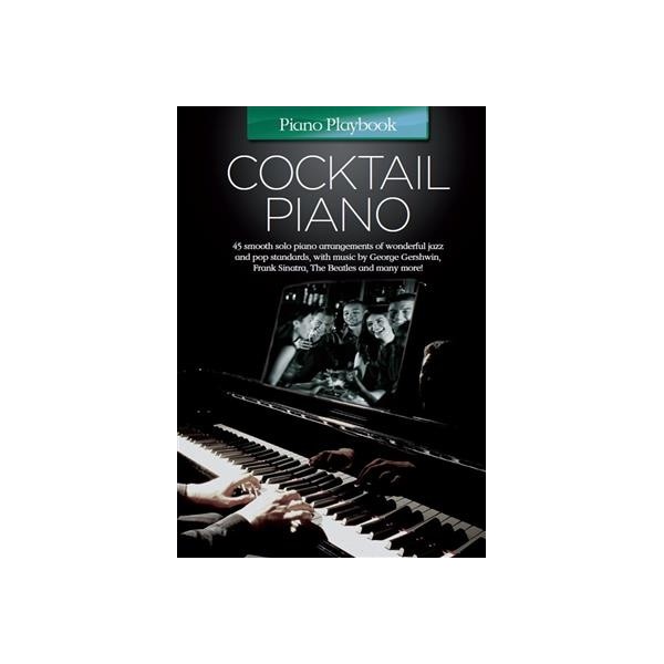 Piano Playbook : Cocktail Piano