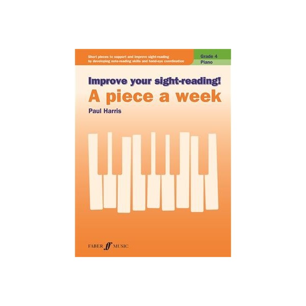 Improve Your Sight-Reading! A Piece A Week Grade 4