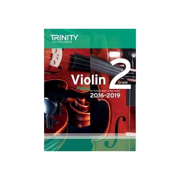 Trinity Violin Pieces 2016-2019 Grade 2