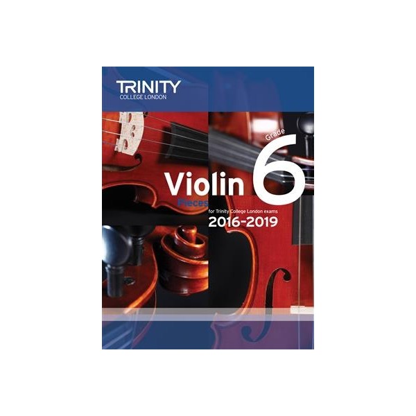 Trinity Violin Pieces 2016-2019 Grade 6
