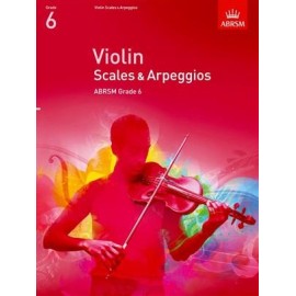 ABRSM Violin Scales & Arpeggios Grade 6