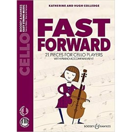 Fast Forward : 21 Pieces for Cello Players