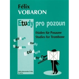 Félix Vobaron : Etuden fur Posaune / Studies for Trombone