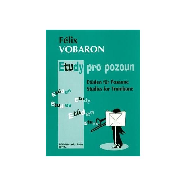 Félix Vobaron : Etueden fuer Posaune / Studies for Trombone