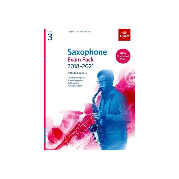 Saxophone Exam Pack 2018-2021 Grade 3