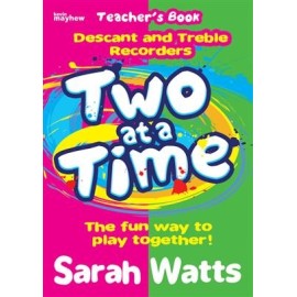 Two at a Time : Descant and Treble Recorders Teacher