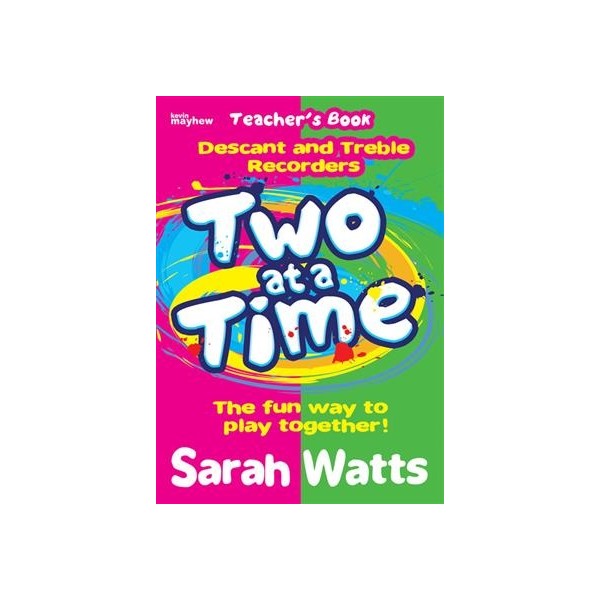 Two at a Time : Descant and Treble Recorders Teacher