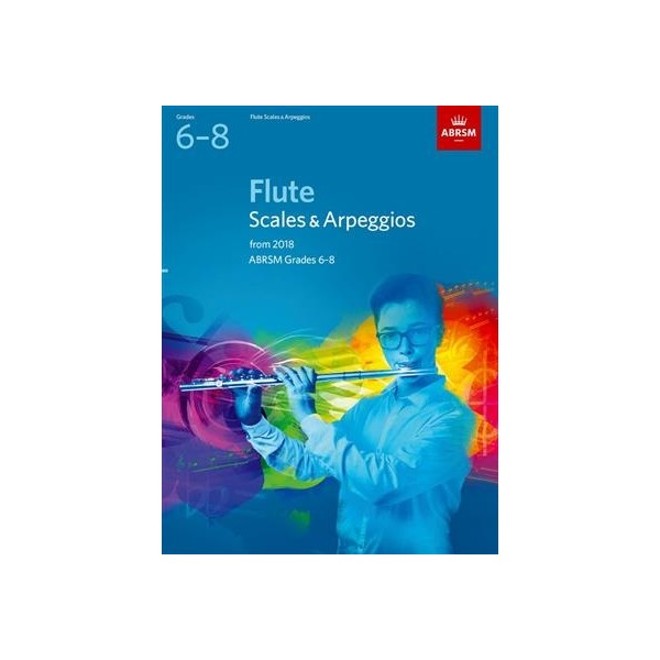 ABRSM Flute Scales & Arpeggios Grades 6-8
