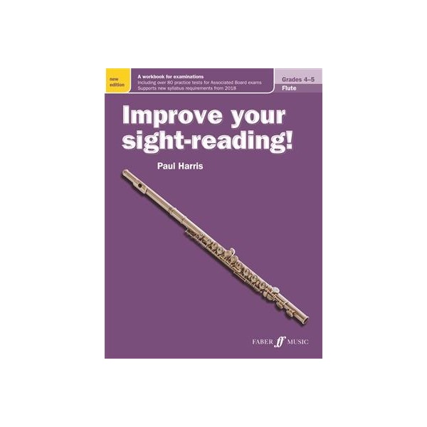 Improve you Sight-Reading! Flute Grades 4-5