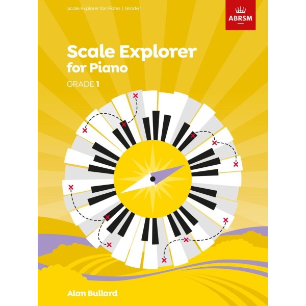 ABRSM Scale Explorer for Piano Grade 1