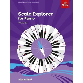 ABRSM Scale Explorer for Piano Grade 2