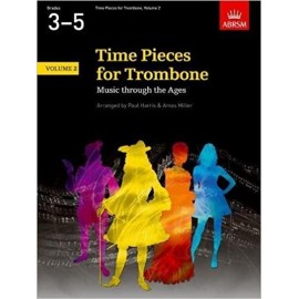 Time Pieces for Trombone Volume 2 ABRSM