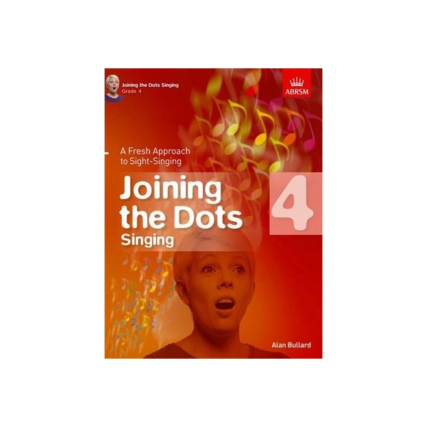 Joining the Dots for Singing Grade 4