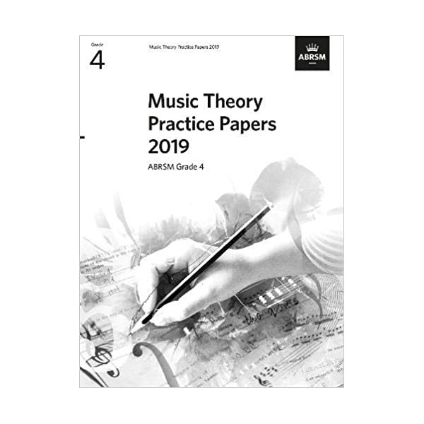 Music Theory Practice Papers 2019, ABRSM Grade 4