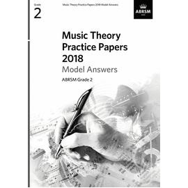 ABRSM Music Theory Practice Papers 2018 Model Answers Grade 2
