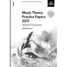 ABRSM Music Theory Practice Papers 2017 Model Answers Grade 1