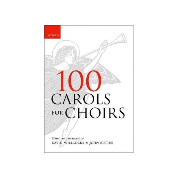 100 Carols for Choirs
