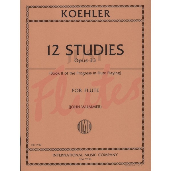 Koehler 12 Studies for Flute Op 33